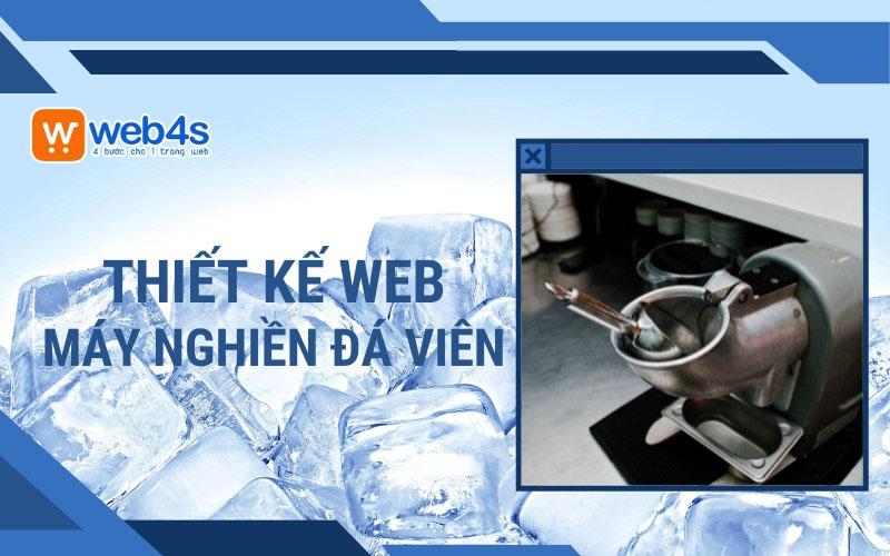 10 lý do tại sao nên Thiết kế website máy nghiền đá viên