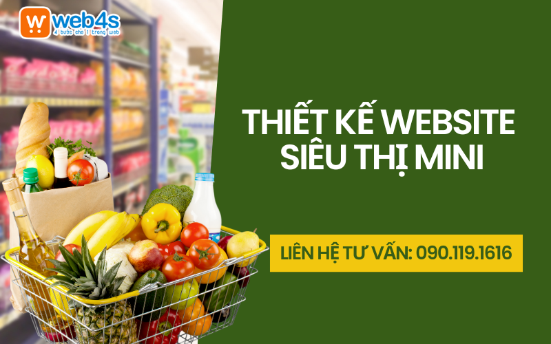 Lý do cửa hàng bạn nên Thiết kế Website Siêu thị Mini là gì?