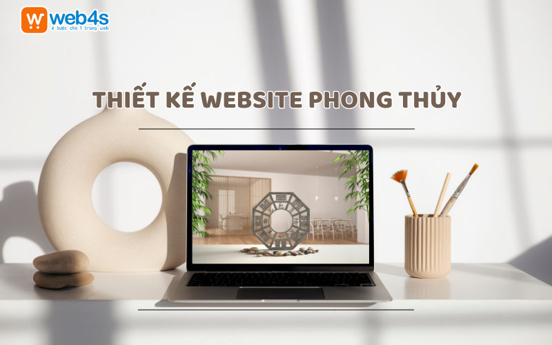 Thiết kế Website Phong thủy Trọn gói tại Web4s [GIÁ HẤP DẪN]