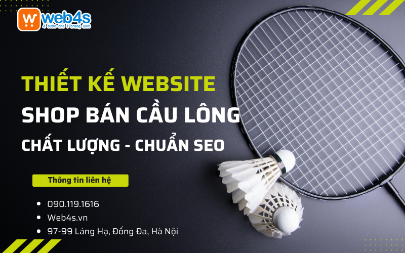 Thiết kế Website cho Cửa hàng bán Cầu lông | Web4s