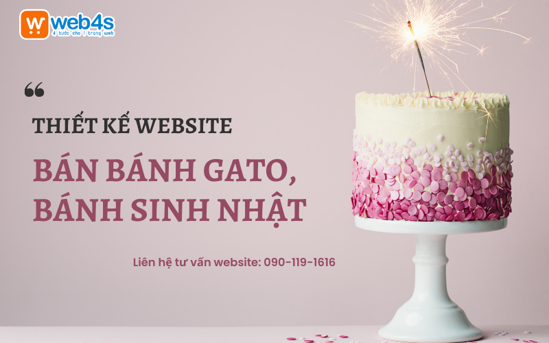 Thiết kế Website bán Bánh Gato, Bánh Sinh nhật | Web4s
