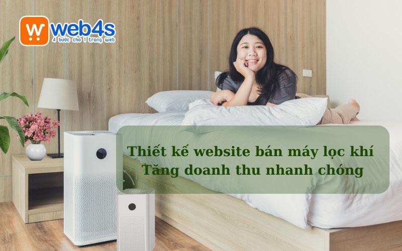 Thiết kế website bán máy lọc khí - Tăng doanh thu nhanh chóng