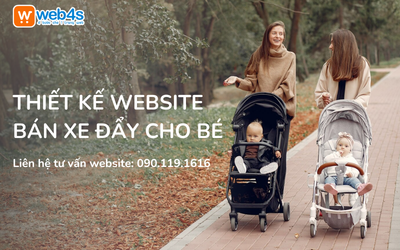 Thiết kế Website bán Xe đẩy cho Bé Giá rẻ - Uy tín 