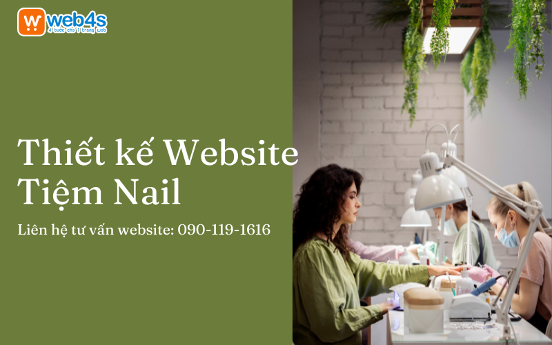 Thiết kế Website Tiệm Nail Theo Yêu Cầu tại TP.HCM 
