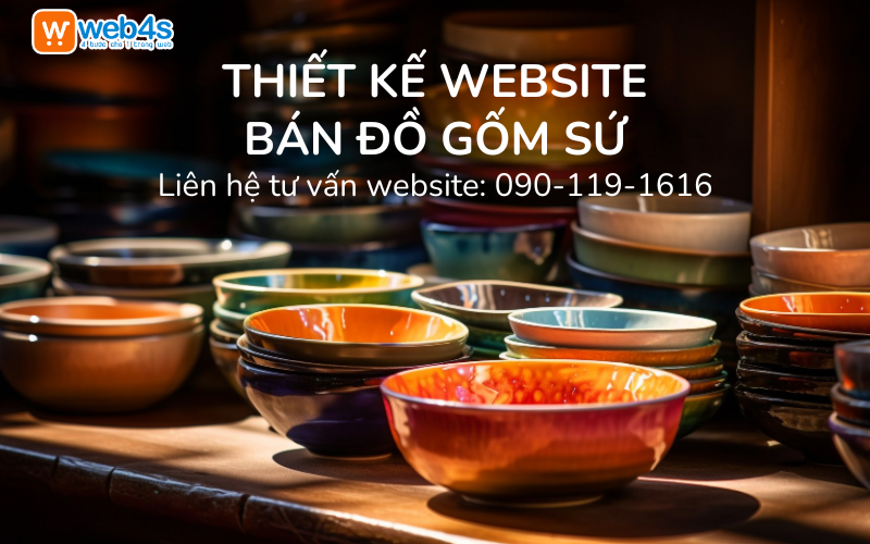 Thiết kế Website Bán Đồ Gốm Sứ ở đâu Giá rẻ? 