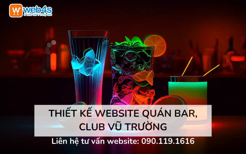 Thiết kế Website quán Bar, Club Vũ trường có quan trọng? 