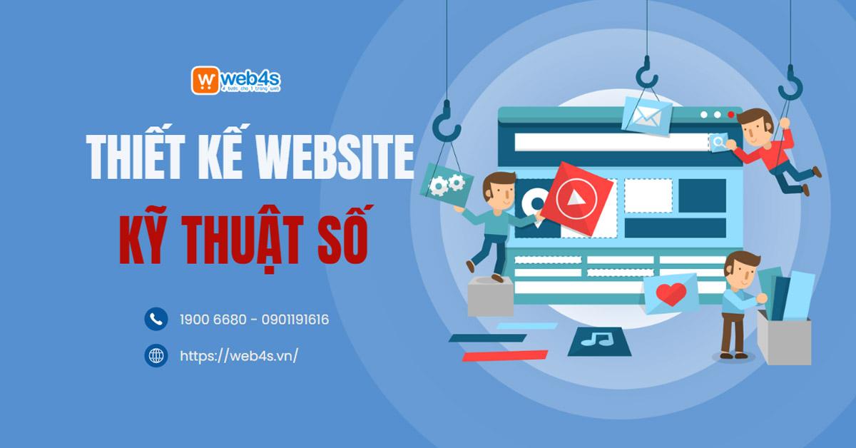 Thiết kế Website kỹ thuật số Độc Đáo, khẳng định thương hiệu