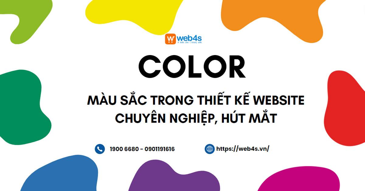Màu sắc trong thiết kế website chuyên nghiệp, hút mắt