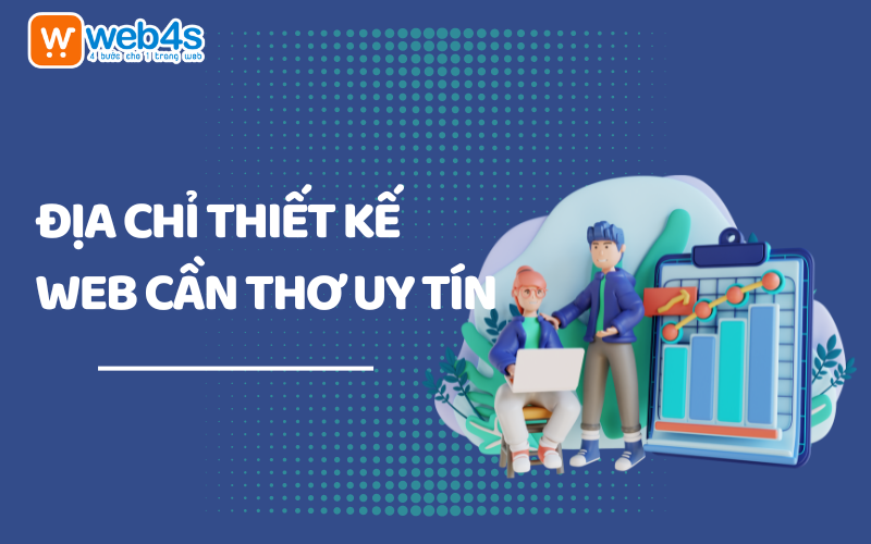 Địa chỉ thiết kế web Cần Thơ uy tín, chất lượng