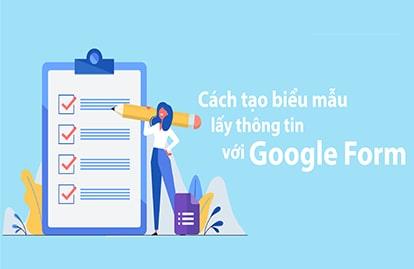 Cách tạo Google form chuyên nghiệp - Hướng dẫn nhúng Google form vào Website