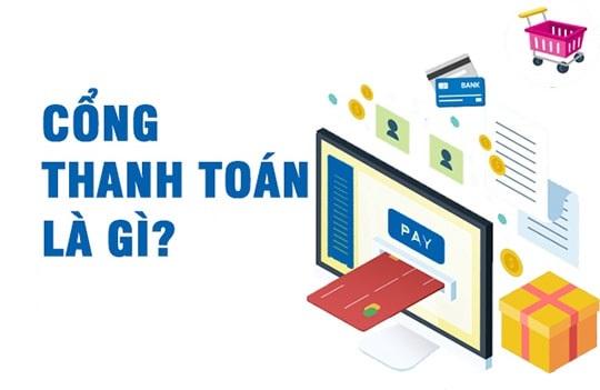 Cổng thanh toán là gì – Tích hợp cổng thanh toán vào website