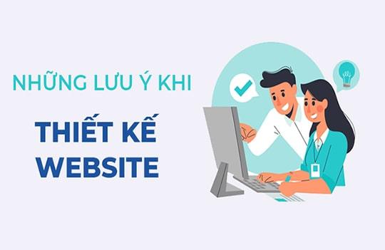 Các lưu ý khi thiết kế website Chuyên nghiệp không thể bỏ qua