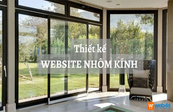 Thiết kế website nhôm kính đẹp mắt, ấn tượng ở đâu?