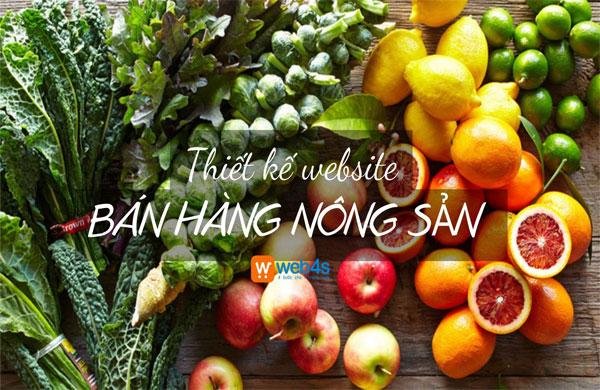 Dịch vụ thiết kế website bán hàng nông sản giá tốt, chuẩn SEO tại Hà Nội