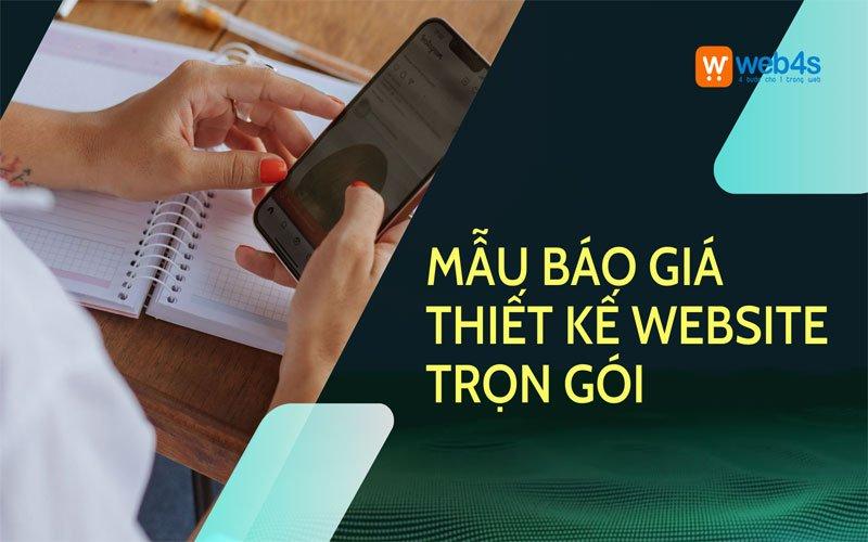 Mẫu báo giá thiết kế website [TRỌN GÓI] tại WEB4S 