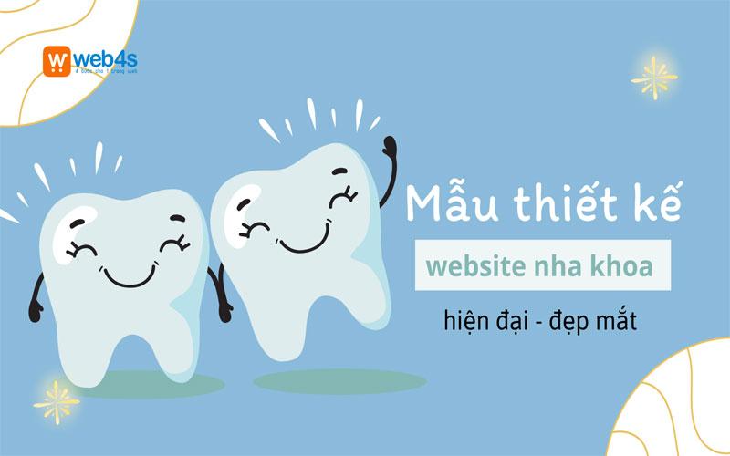 Mẫu thiết kế website nha khoa HIỆN ĐẠI - ĐẸP MẮT