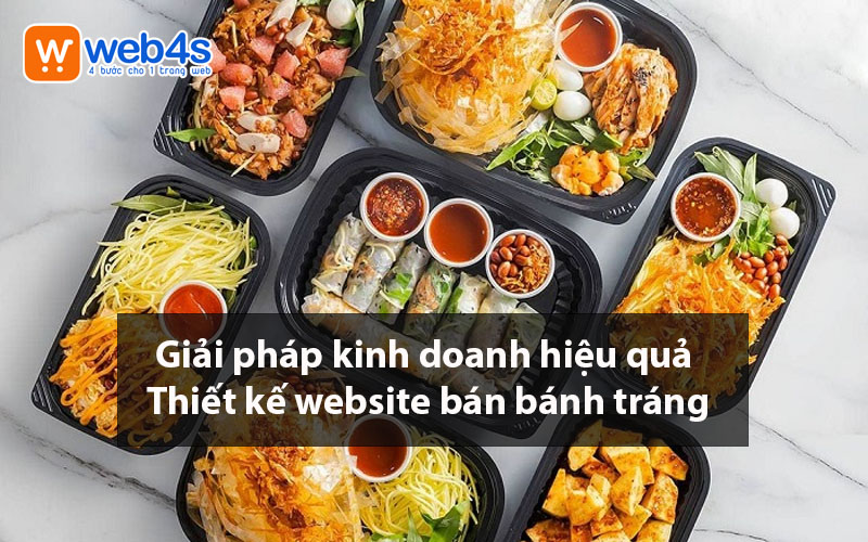 Giải pháp kinh doanh hiệu quả - Thiết kế website bán bánh tráng