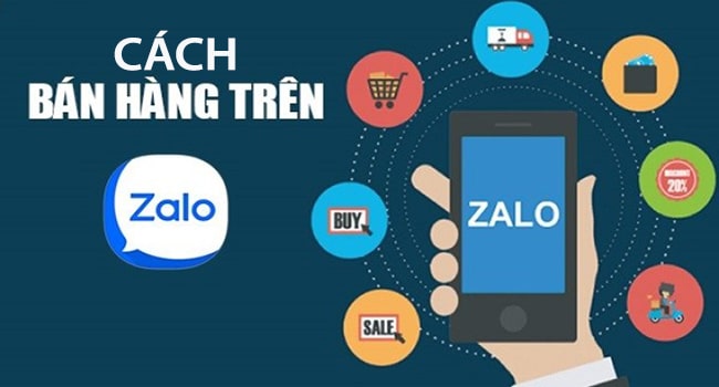 Cách bán hàng trên Zalo