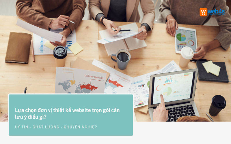 Lựa chọn đơn vị thiết kế website trọn gói cần lưu ý điều gì?