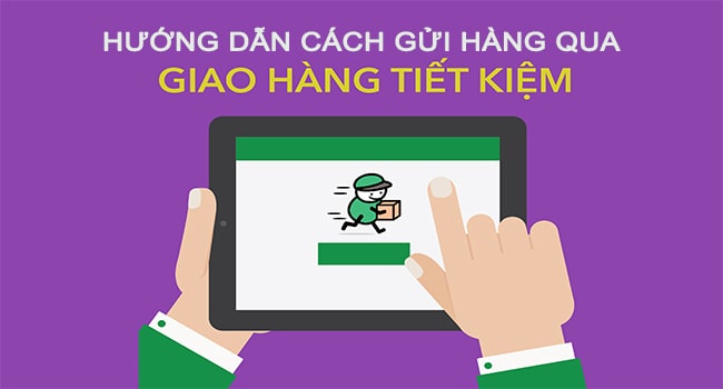 Hướng dẫn cách gửi hàng qua ghtk