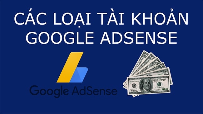 Các loại Google Adsense