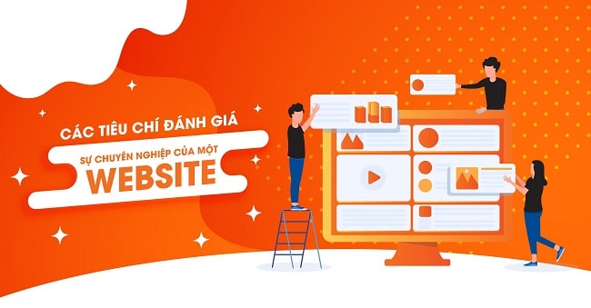 Tiêu chí đánh giá website chuyên nghiệp