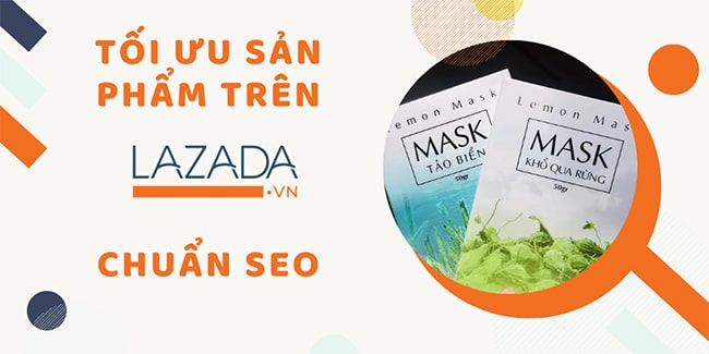 Cách đặt tên sản phẩm trên Lazada chuẩn SEO