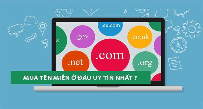 Đăng ký tên miền ở đâu tốt nhất?