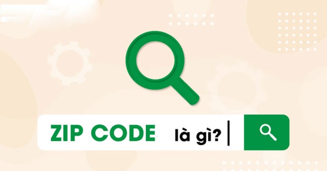 Postal là gì? Zip code là gì?