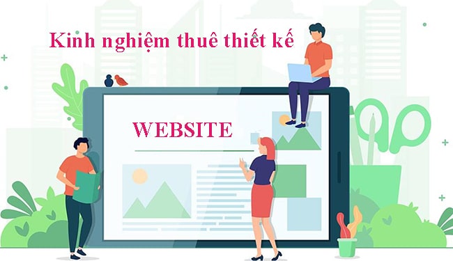 Thuê làm website cần chú ý điều gì?