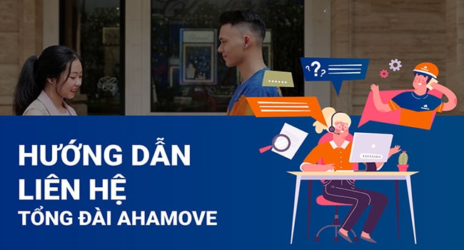 Hướng dẫn liên hệ tổng đài ahamove hà nội